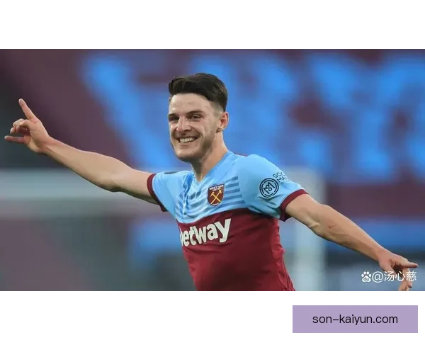 西汉姆持续提升比赛节奏，近期表现值得关注